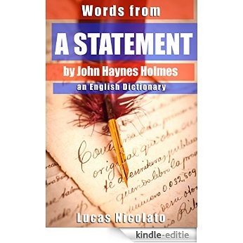 Words from A Statement by John Haynes Holmes: an English Dictionary (English Edition) [Kindle-editie]