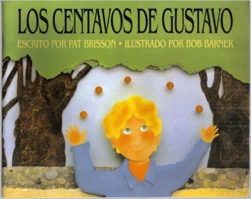 Harcourt School Publishers Vamos de Fiesta: Library Book Grade K Centavos/Gustavo