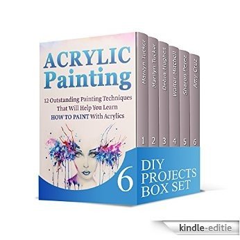 DIY Projects Box Set: Outstanding Techniques for Acrylic Painting, Zendoodle, Handmade Soaps and Jewelry to Make Awesome and Easy DIY Projects of All time ... it yourself, diy crafts) (English Edition) [Kindle-editie]