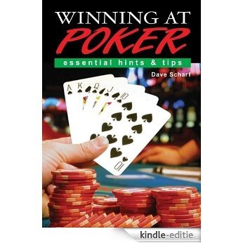 Winning at Poker: Essential Hints & Tips (English Edition) [Kindle-editie]