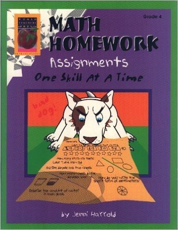 Math Homework Assignments, Grade 4: One Skill at a Time