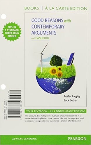 Good Reasons with Contemporary Arguments and Handbook, Books a la Carte Plus Mywritinglab with Etext -- Access Card Package