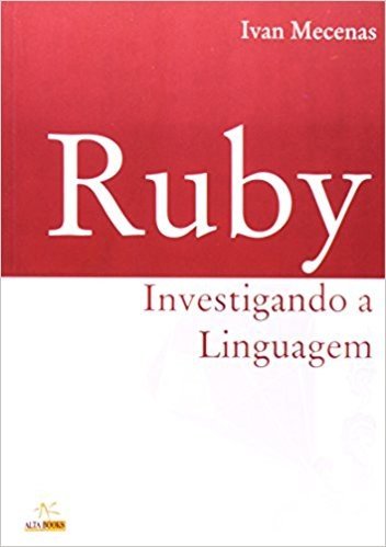 Ruby. Investigando A Linguangem