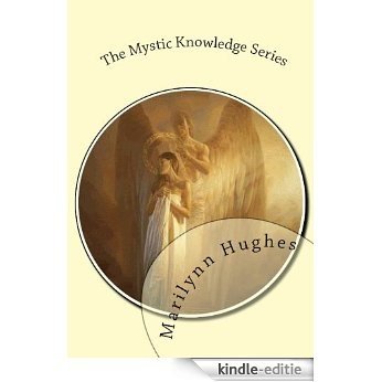The Mystic Knowledge Series: In One Volume (English Edition) [Kindle-editie]