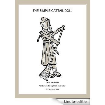 The Simple Cattail Doll (English Edition) [Kindle-editie]