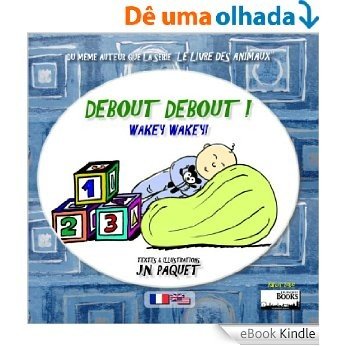 Debout Debout ! (Bilingue Français-Anglais) (Parler bébé t. 1) (French Edition) [eBook Kindle]