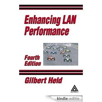 Enhancing LAN Performance [Print Replica] [Kindle-editie]