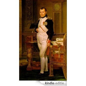 Napoleon in 999 Words: What Every Human Should Know (English Edition) [Kindle-editie]