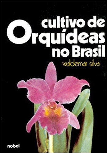 Cultivo de Orquídeas no Brasil baixar