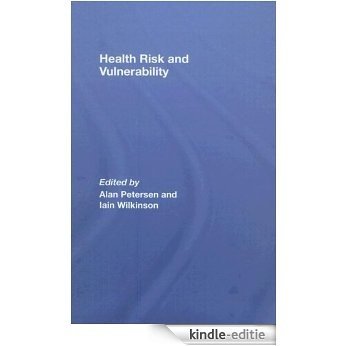 Health, Risk and Vulnerability [Kindle-editie]