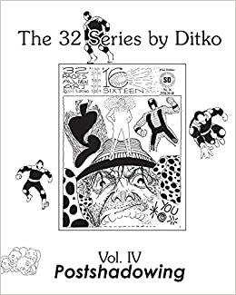 Postshadowing (The 32 Series by Ditko)