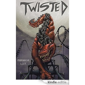 Twisted (English Edition) [Kindle-editie]