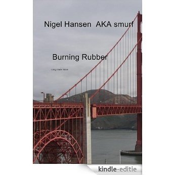 Burning Rubber: Long black ribbonBooktango (English Edition) [Kindle-editie]