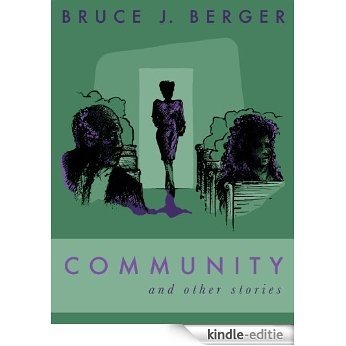 Community and Other Stories (Nate & Adel and Other Stories) (English Edition) [Kindle-editie]