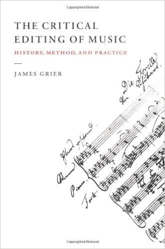 The Critical Editing of Music: History, Method, and Practice baixar