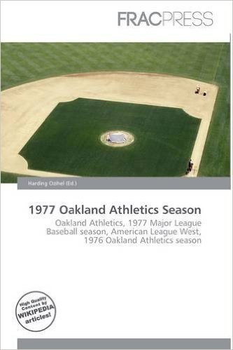 1977 Oakland Athletics Season