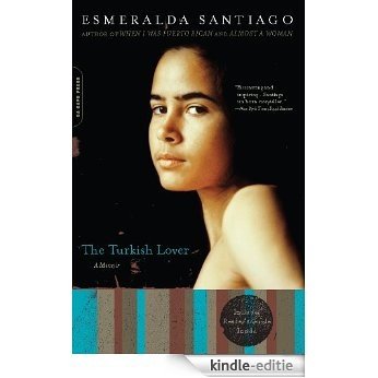 The Turkish Lover: A Memoir (A Merloyd Lawrence Book) [Kindle-editie]
