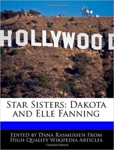 Star Sisters: Dakota and Elle Fanning