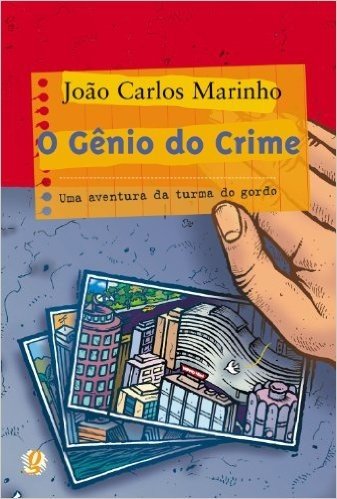 O Gênio do Crime. Uma Aventura da Turma do Gordo