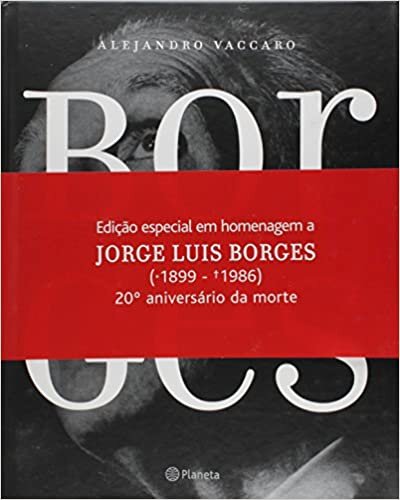 Borges: uma biografia em imagens