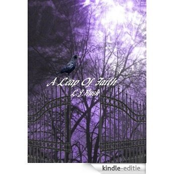 A Leap of Faith (The Double Edged Sword Book 2) (English Edition) [Kindle-editie]