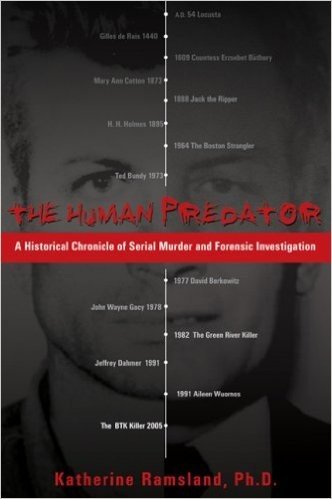 The Human Predator: A Historical Chronicle of Serial Murder and Forensic Investigation baixar