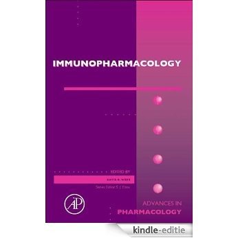 Immunopharmacology (Advances in Pharmacology) [Kindle-editie]