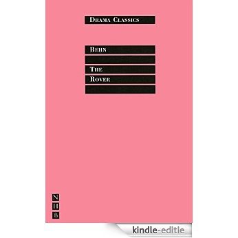 The Rover: Full Text and Introduction (NHB Drama Classics) [Kindle-editie]
