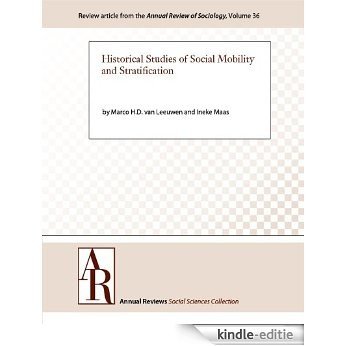 Historical Studies of Social Mobility and Stratification (Annual Review of Sociology Book 36) (English Edition) [Kindle-editie]