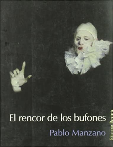 El Rencor de los Bufones = Resentment of the Clowns (Bárbaros, Band 32)