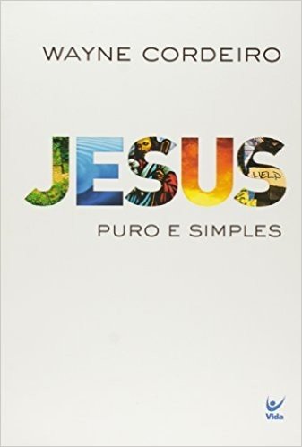 Jesus Puro e Simples