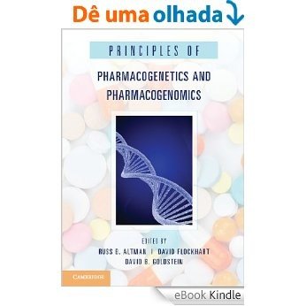 Principles of Pharmacogenetics and Pharmacogenomics [eBook Kindle]