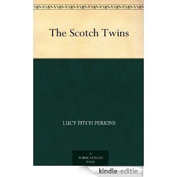 The Scotch Twins (English Edition) [Kindle-editie]