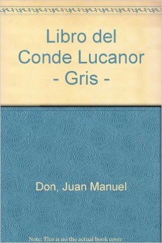 Libro del Conde Lucanor - Gris -