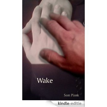 Wake (English Edition) [Kindle-editie]