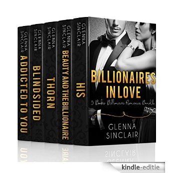 Billionaires In Love: 5 Billionaire Romance Books (Billionaires In Love Box Set Book 1) (English Edition) [Kindle-editie]