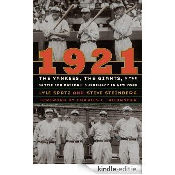 1921: The Yankees, the Giants, and the Battle for Baseball Supremacy in New York (English Edition) [Kindle-editie]