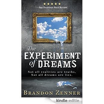 The Experiment of Dreams (English Edition) [Kindle-editie]