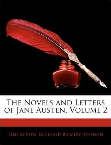 The Novels and Letters of Jane Austen, Volume 2 baixar