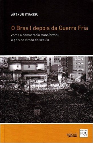 O Brasil Depois Da Guerra Fria
