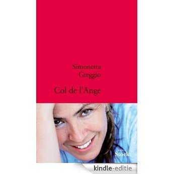 Col de l'ange (La Bleue) (French Edition) [Kindle-editie]