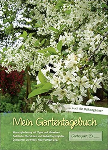 indir Mein Gartentagebuch - blütenreich -: auch für Balkongärtner