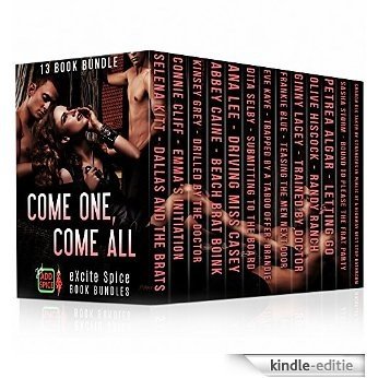 Come One, Come All: 13 Book Hot Bisexual Romance Bundle (Excite Spice Boxed Sets) (English Edition) [Kindle-editie]