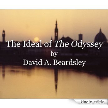 The Ideal of "The Odyssey" (The Ideal of...) (English Edition) [Kindle-editie] beoordelingen