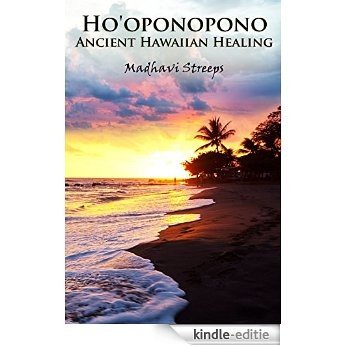 Ho'oponopono Ancient Hawaiian Healing (English Edition) [Kindle-editie] beoordelingen