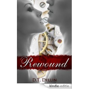 Rewound (English Edition) [Kindle-editie]