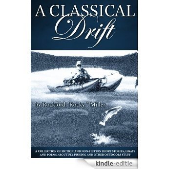 A Classical Drift (English Edition) [Kindle-editie]