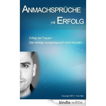 Anmachsprüche mit Erfolg (German Edition) [Kindle-editie]