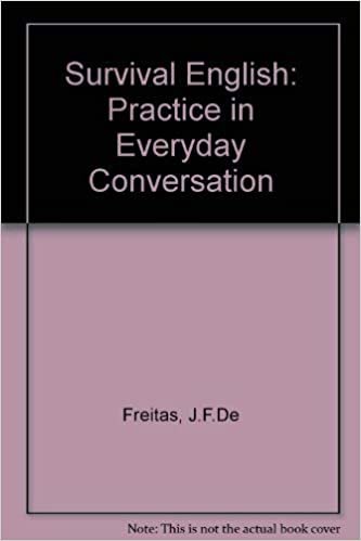 Survival English: Practice In Everyday Conversation