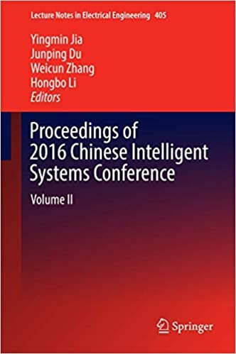 indir Proceedings of 2016 Chinese Intelligent Systems Conference: Volume II (Lecture Notes in Electrical Engineering)